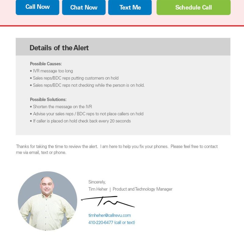 We are excited to add the Phone Health system to our growing suite of automotive-focused products. These alerts are the first of their kind and we know it will make an immediate impact on the health of a dealer's phone calls and their bottom line.